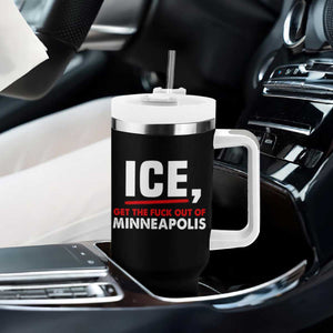 Ice Get The F Out of Minneapolis Tumbler With Handle Red and White Statement Justice and Resistance Protest TS02 Print Your Wear