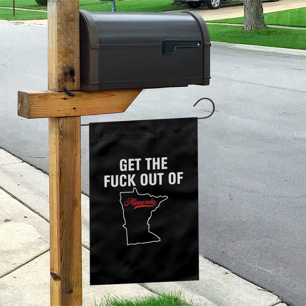 Get The F Out of Minnesota Protest Garden Flag State Map Minneapolis Jan 8 2026 Justice Protest TS02 Print Your Wear