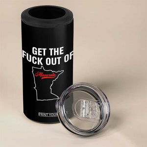 Get The F Out of Minnesota Protest 4 in 1 Can Cooler Tumbler State Map Minneapolis Jan 8 2026 Justice Protest TS02 Print Your Wear