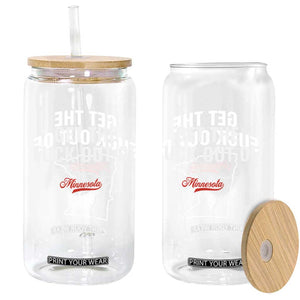 Get The F Out of Minnesota Protest Glass Can State Map Minneapolis Jan 8 2026 Justice Protest TS02 Print Your Wear