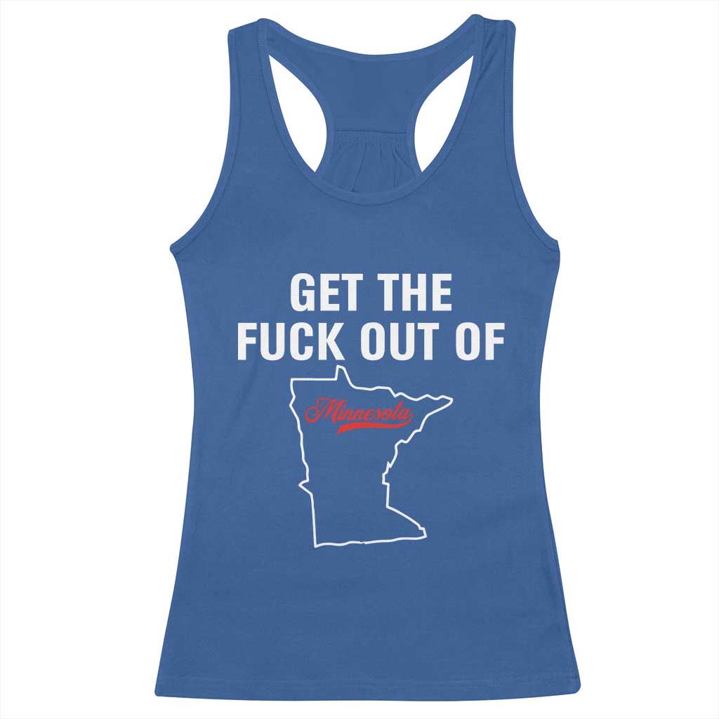 Get The F Out of Minnesota Protest Racerback Tank Top State Map Minneapolis Jan 8 2026 Justice Protest TS02 Royal Blue Print Your Wear