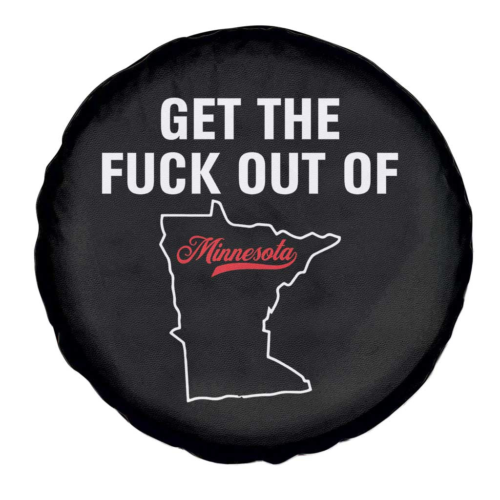 Get The F Out of Minnesota Protest Spare Tire Cover State Map Minneapolis Jan 8 2026 Justice Protest TS02 Print Your Wear