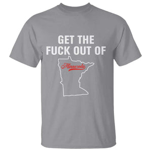 Get The F Out of Minnesota Protest T Shirt State Map Minneapolis Jan 8 2026 Justice Protest TS02 Sport Gray Print Your Wear
