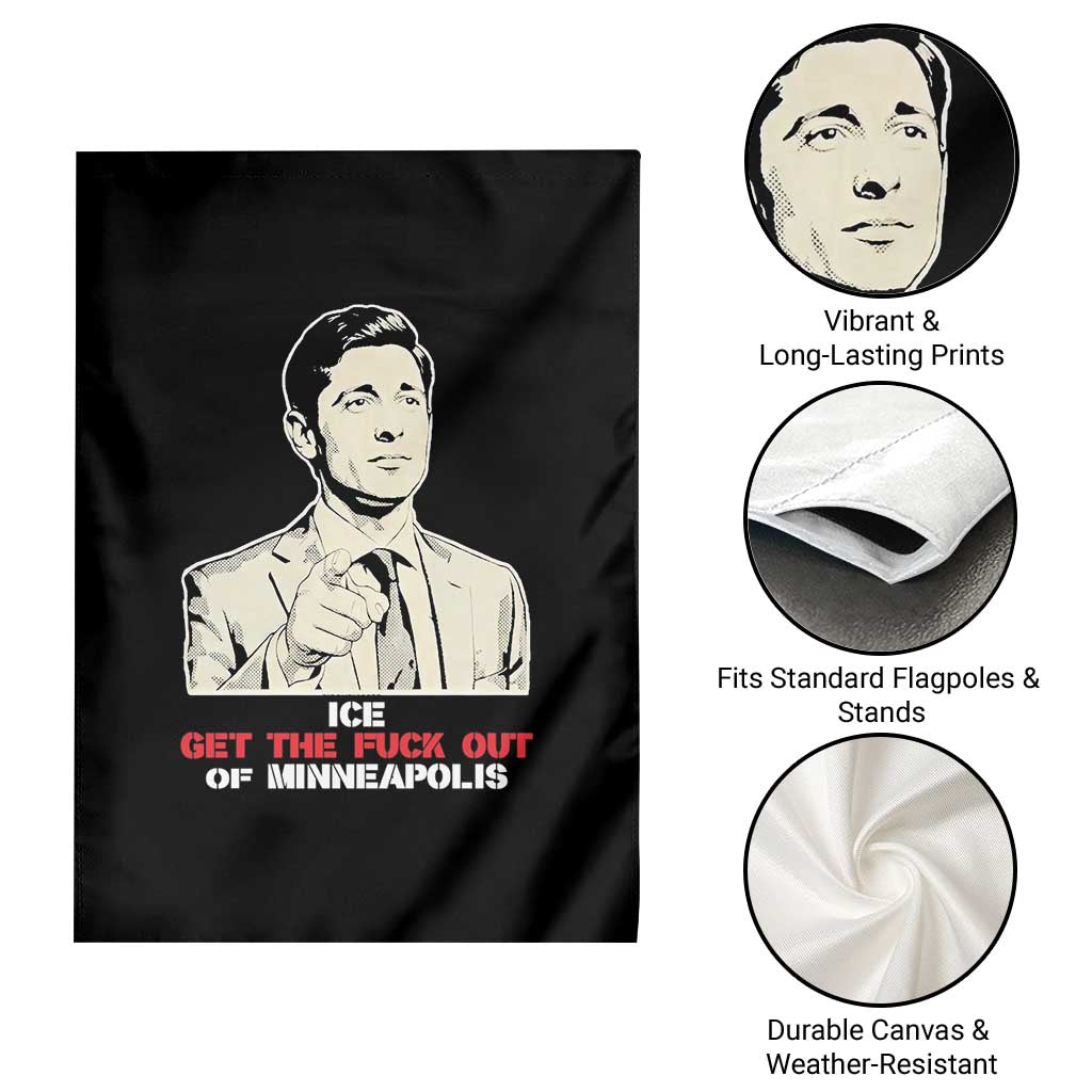 Get The F Out of Minneapolis Garden Flag Mayor Jacob Saying Civil Resistance TS02 Print Your Wear