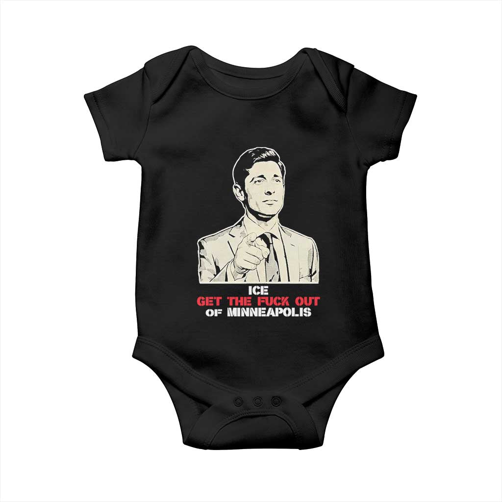 Get The F Out of Minneapolis Baby Onesie Mayor Jacob Saying Civil Resistance TS02 Black Print Your Wear