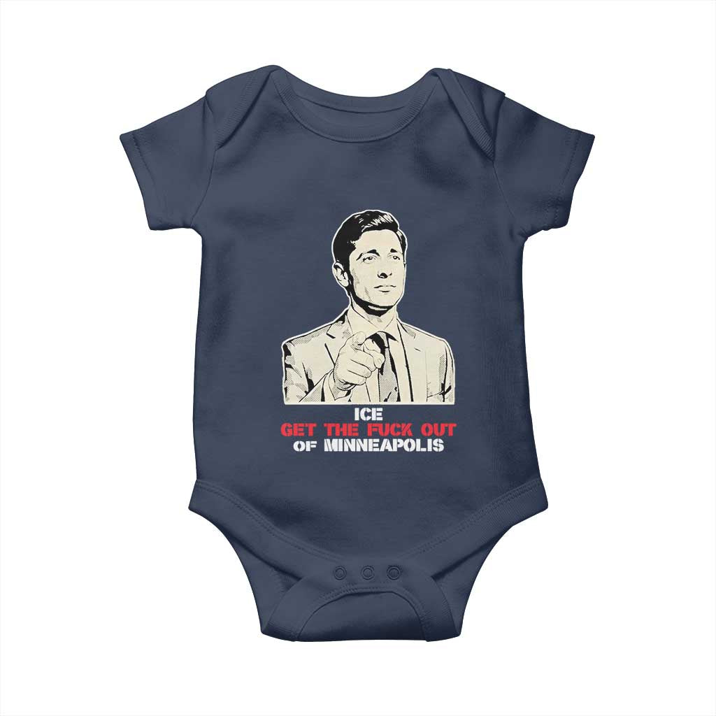 Get The F Out of Minneapolis Baby Onesie Mayor Jacob Saying Civil Resistance TS02 Navy Print Your Wear