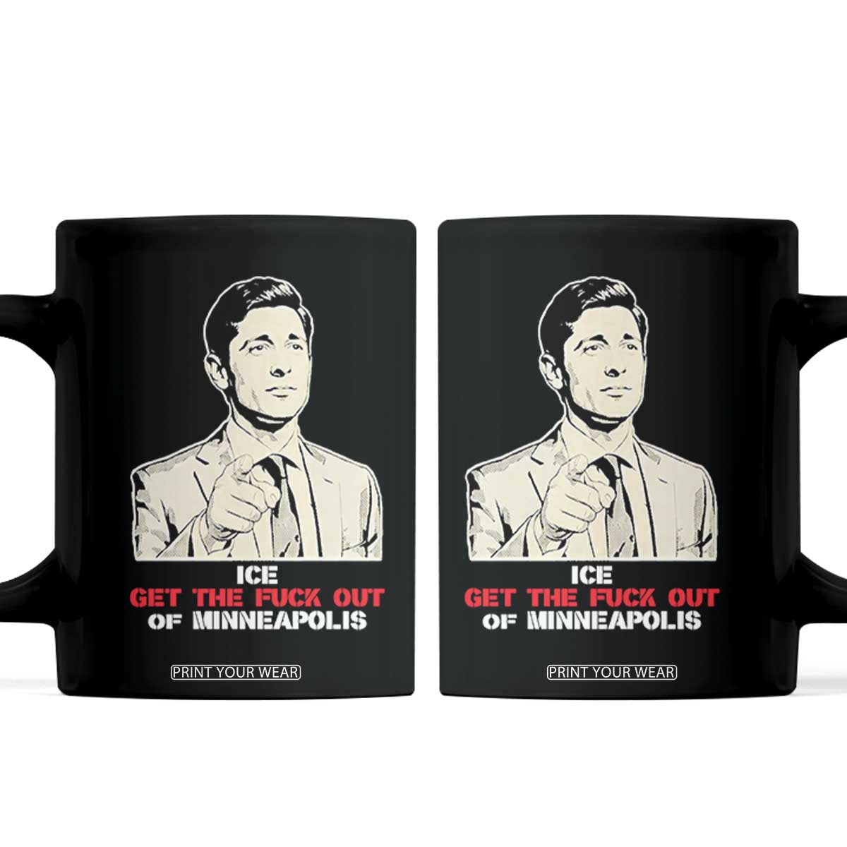 Get The F Out of Minneapolis Coffee Mug Mayor Jacob Saying Civil Resistance TS02 Black Print Your Wear
