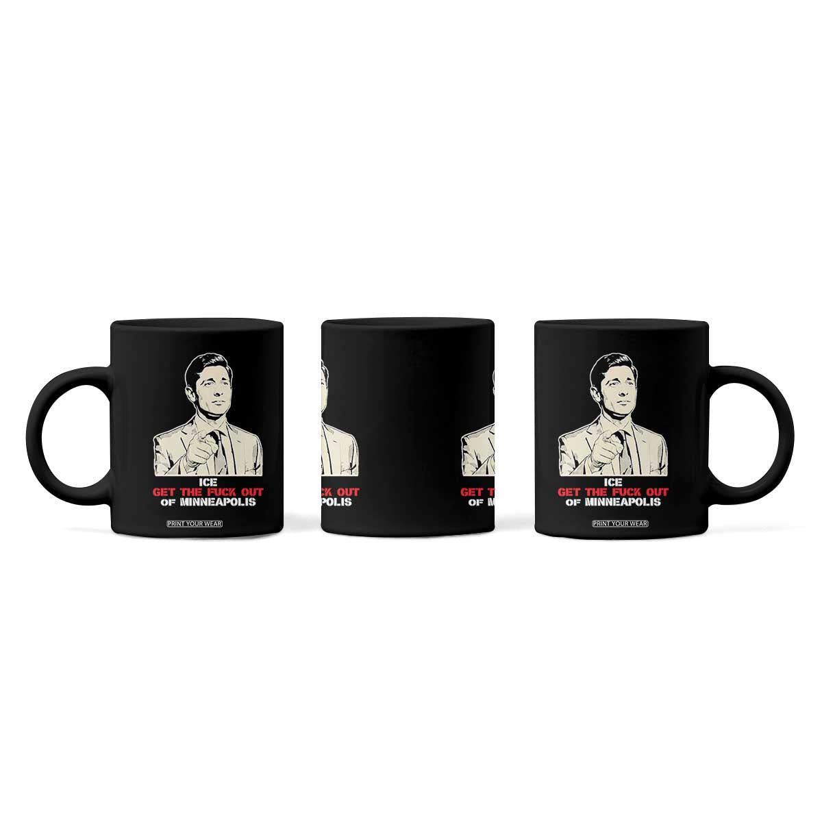 Get The F Out of Minneapolis Coffee Mug Mayor Jacob Saying Civil Resistance TS02 Print Your Wear