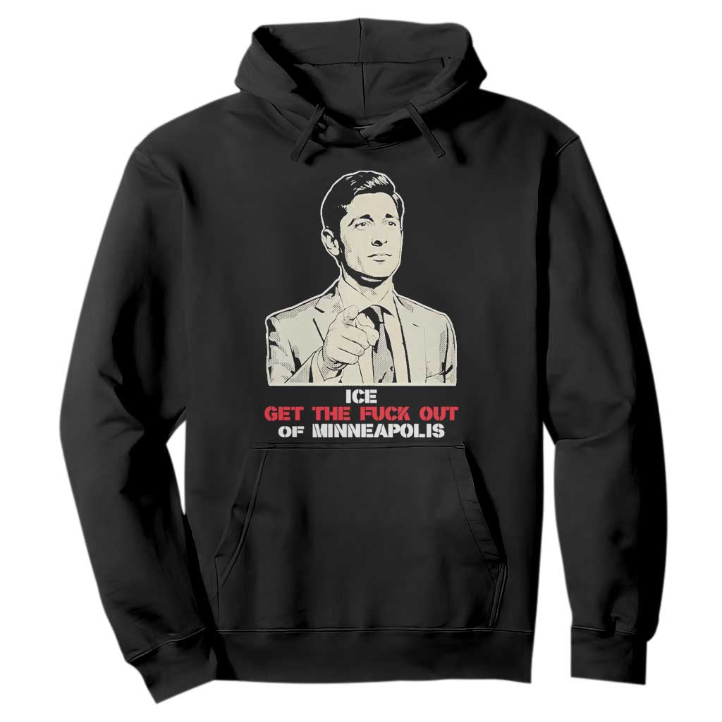 Get The F Out of Minneapolis Hoodie Mayor Jacob Saying Civil Resistance TS02 Black Print Your Wear