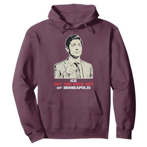 Get The F Out of Minneapolis Hoodie Mayor Jacob Saying Civil Resistance TS02 Maroon Print Your Wear