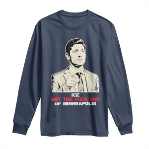 Get The F Out of Minneapolis Long Sleeve Shirt Mayor Jacob Saying Civil Resistance TS02 Navy Print Your Wear