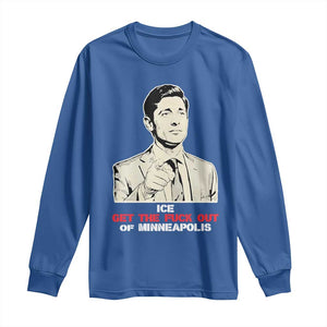 Get The F Out of Minneapolis Long Sleeve Shirt Mayor Jacob Saying Civil Resistance TS02 Royal Blue Print Your Wear