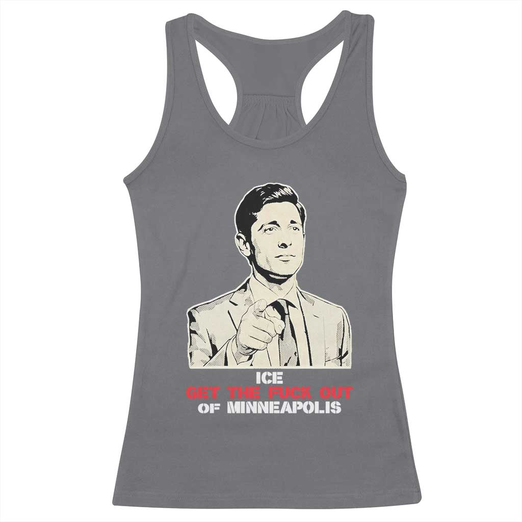 Get The F Out of Minneapolis Racerback Tank Top Mayor Jacob Saying Civil Resistance TS02 Charcoal Print Your Wear