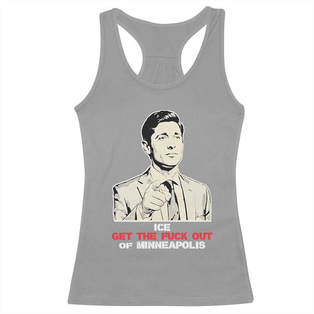 Get The F Out of Minneapolis Racerback Tank Top Mayor Jacob Saying Civil Resistance TS02 Sport Gray Print Your Wear