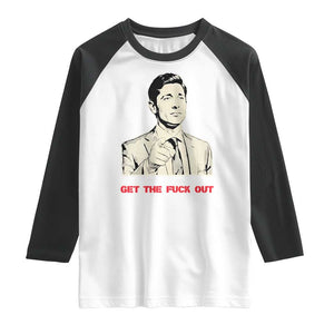 Get The F Out of Minneapolis Raglan Shirt Mayor Jacob Saying Civil Resistance TS02 White Black Print Your Wear