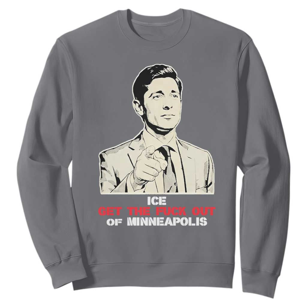 Get The F Out of Minneapolis Sweatshirt Mayor Jacob Saying Civil Resistance TS02 Charcoal Print Your Wear