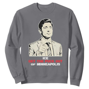 Get The F Out of Minneapolis Sweatshirt Mayor Jacob Saying Civil Resistance TS02 Charcoal Print Your Wear