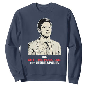 Get The F Out of Minneapolis Sweatshirt Mayor Jacob Saying Civil Resistance TS02 Navy Print Your Wear