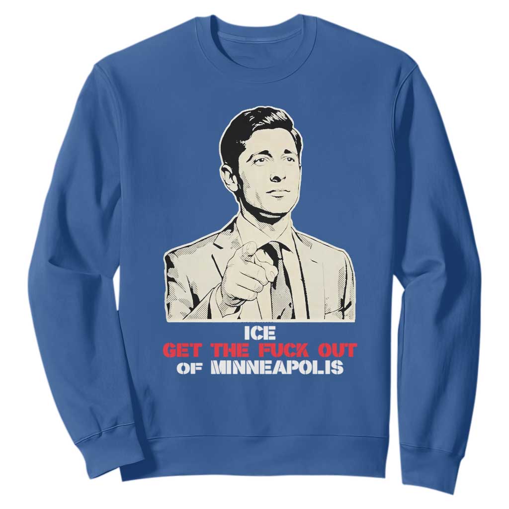 Get The F Out of Minneapolis Sweatshirt Mayor Jacob Saying Civil Resistance TS02 Royal Blue Print Your Wear