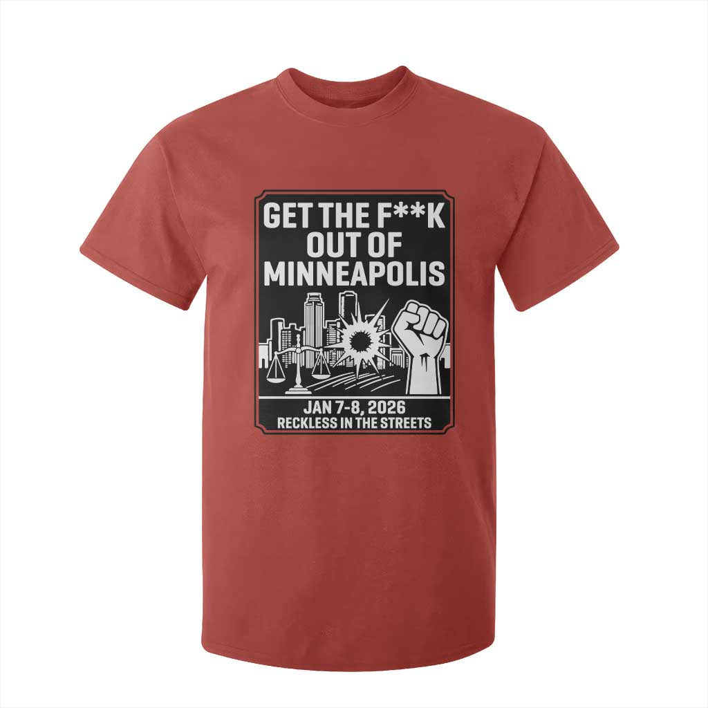 Get The F Out of Minneapolis T Shirt For Kid January 8 2026 Reckless in the Streets Protest TS02 Red Print Your Wear