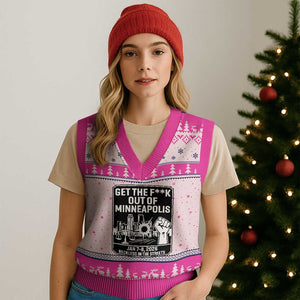 Get The F Out of Minneapolis V-Neck Knit Sweater Vest January 8 2026 Reckless in the Streets Protest TS02 Hot Pink Print Your Wear