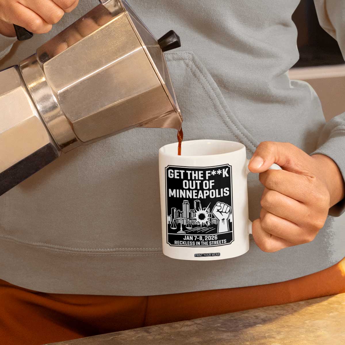 Get The F Out of Minneapolis Coffee Mug January 8 2026 Reckless in the Streets Protest TS02 Print Your Wear