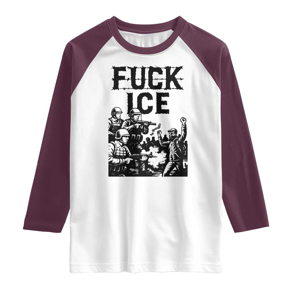 F Ice Riot Protest Graphic Raglan Shirt Political Resistance Against Ice Violence TS02 White Maroon Print Your Wear
