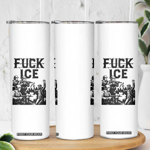 F Ice Riot Protest Graphic Skinny Tumbler Political Resistance Against Ice Violence TS02 Print Your Wear