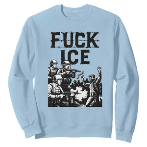 F Ice Riot Protest Graphic Sweatshirt Political Resistance Against Ice Violence TS02 Light Blue Print Your Wear