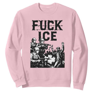 F Ice Riot Protest Graphic Sweatshirt Political Resistance Against Ice Violence TS02 Light Pink Print Your Wear