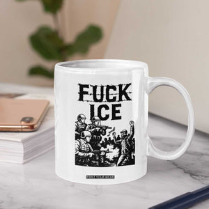 F Ice Riot Protest Graphic Coffee Mug Political Resistance Against Ice Violence TS02 Print Your Wear