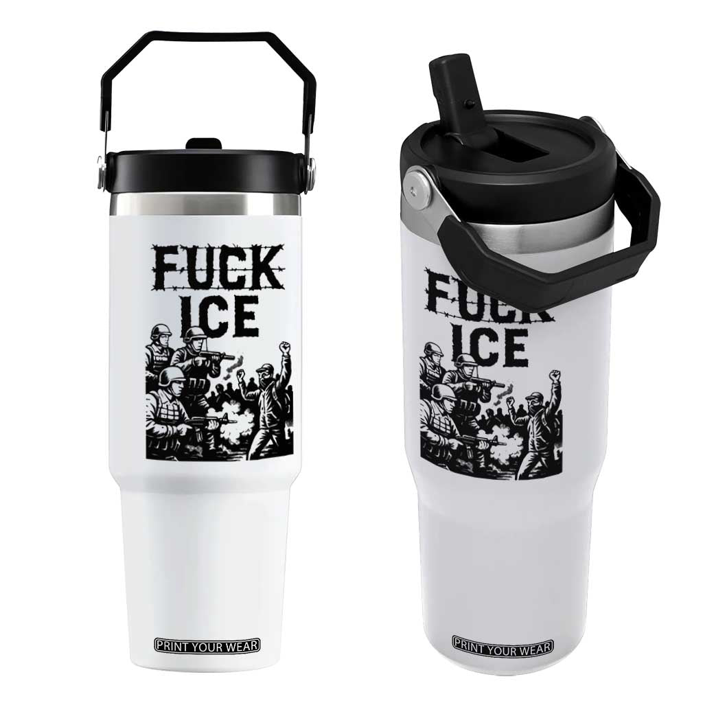 F Ice Riot Protest Graphic Flip Straw Tumbler Political Resistance Against Ice Violence TS02 One Size: 30 oz White Print Your Wear