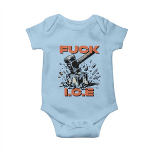Crush Ice Protest Graphic Baby Onesie Sledgehammer Smash Against Ice Political Resistance TS02 Light Blue Print Your Wear