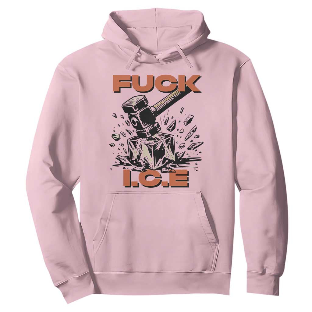 Crush Ice Protest Graphic Hoodie Sledgehammer Smash Against Ice Political Resistance TS02 Light Pink Print Your Wear