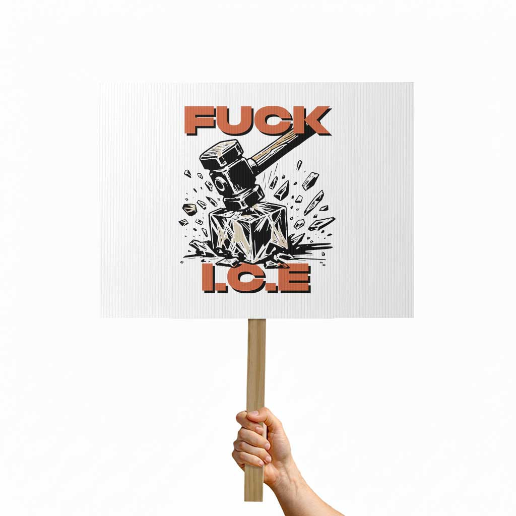 Crush Ice Protest Graphic Protest Sign Sledgehammer Smash Against Ice Political Resistance TS02 Horizontal 18
