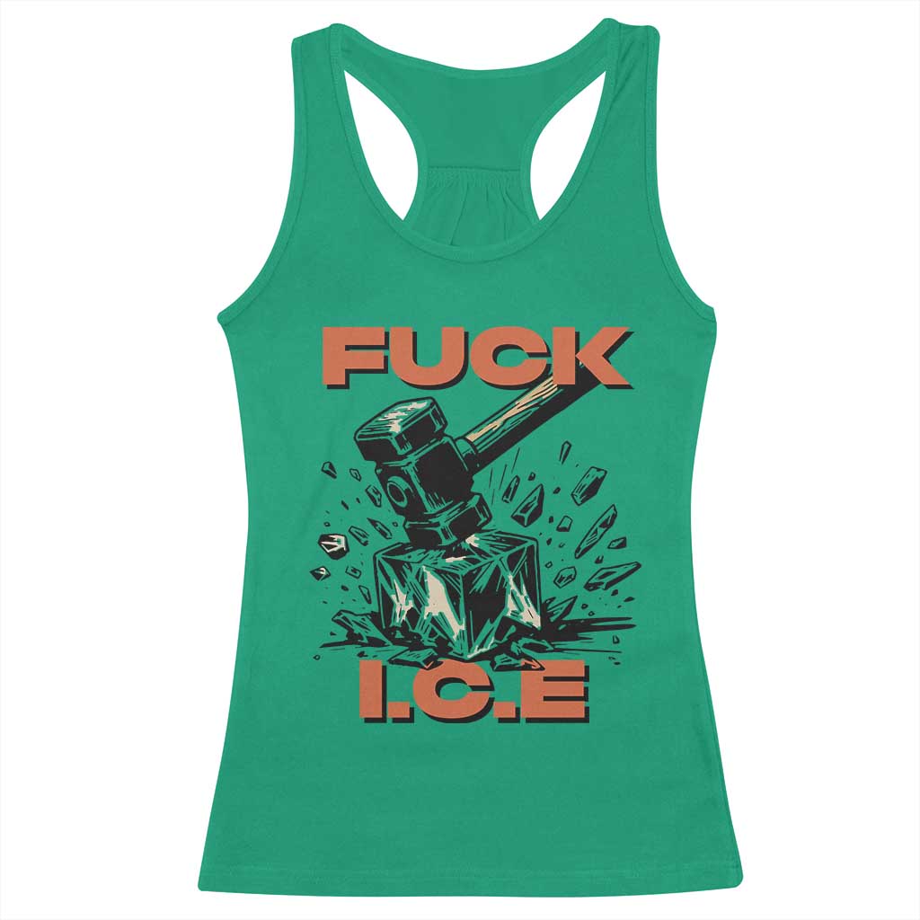 Crush Ice Protest Graphic Racerback Tank Top Sledgehammer Smash Against Ice Political Resistance TS02 Irish Green Print Your Wear