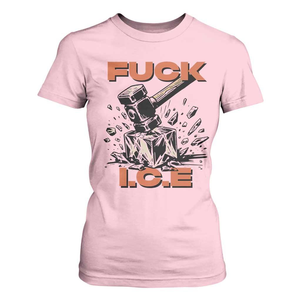 Crush Ice Protest Graphic T Shirt For Women Sledgehammer Smash Against Ice Political Resistance TS02 Light Pink Print Your Wear