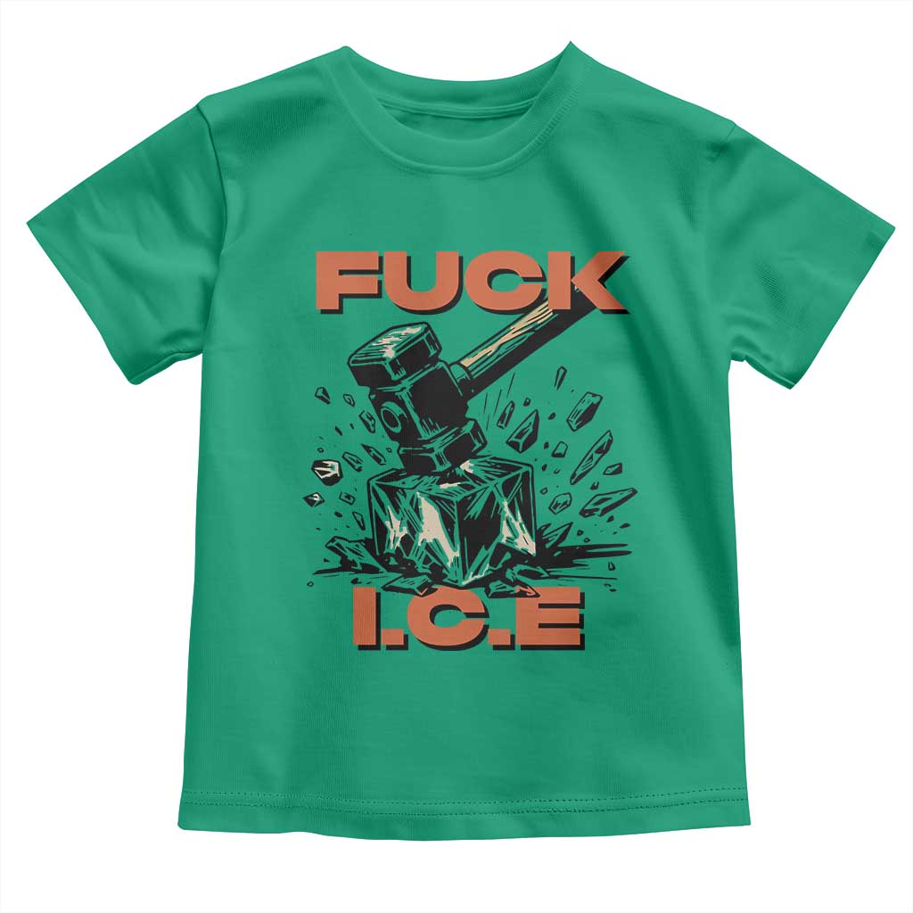 Crush Ice Protest Graphic Toddler T Shirt Sledgehammer Smash Against Ice Political Resistance TS02 Irish Green Print Your Wear