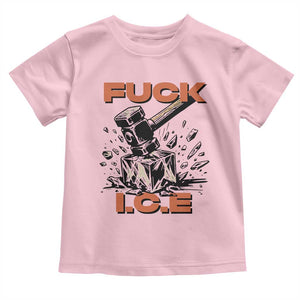 Crush Ice Protest Graphic Toddler T Shirt Sledgehammer Smash Against Ice Political Resistance TS02 Light Pink Print Your Wear