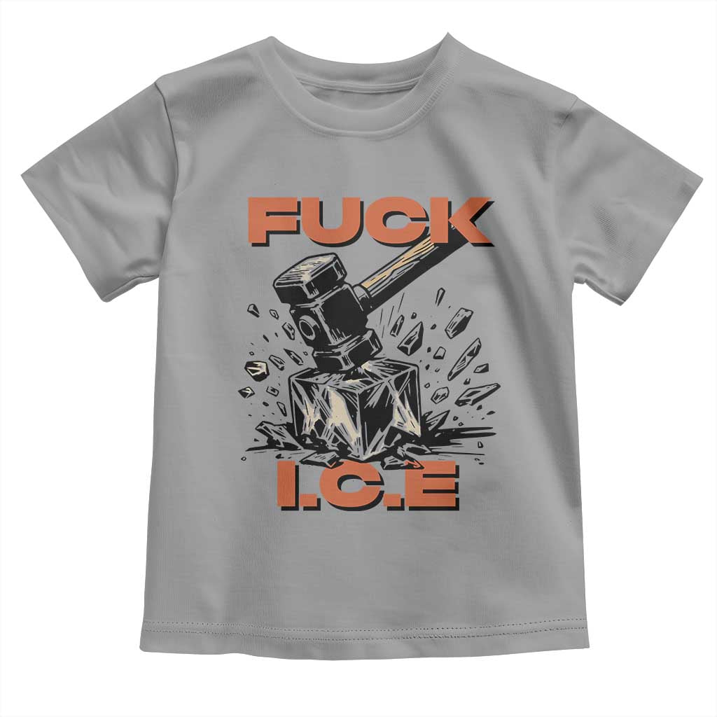 Crush Ice Protest Graphic Toddler T Shirt Sledgehammer Smash Against Ice Political Resistance TS02 Sport Gray Print Your Wear