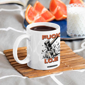 Crush Ice Protest Graphic Coffee Mug Sledgehammer Smash Against Ice Political Resistance TS02 Print Your Wear