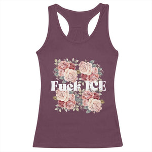 Floral Protest Against Ice Racerback Tank Top Justice and Freedom Political Resistance TS02 Maroon Print Your Wear