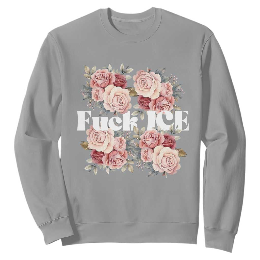 Floral Protest Against Ice Sweatshirt Justice and Freedom Political Resistance TS02 Sport Gray Print Your Wear