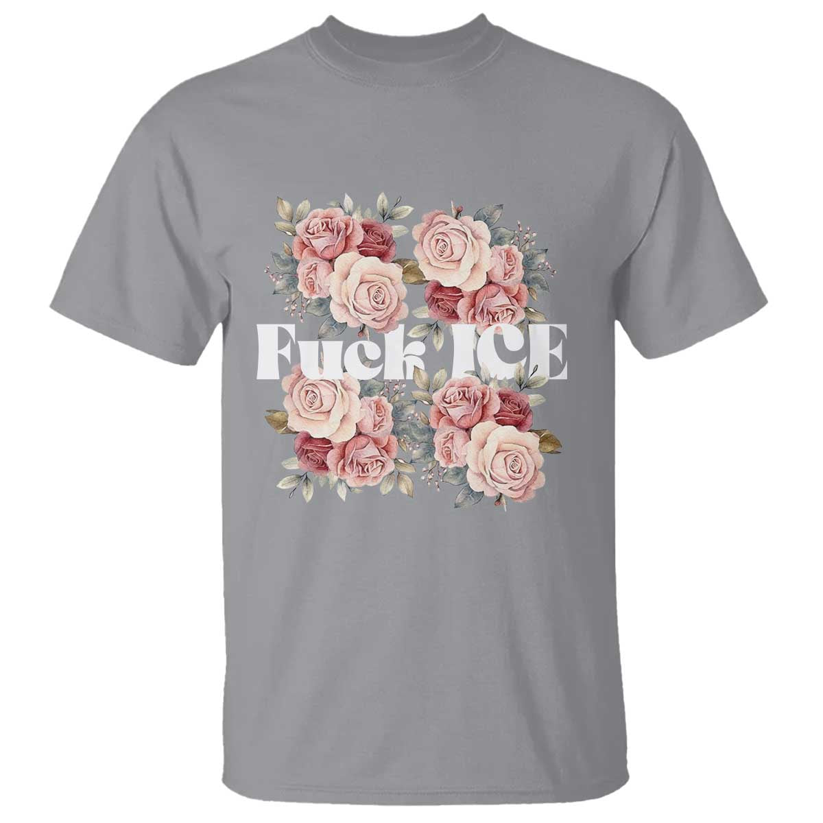Floral Protest Against Ice T Shirt Justice and Freedom Political Resistance TS02 Sport Gray Print Your Wear