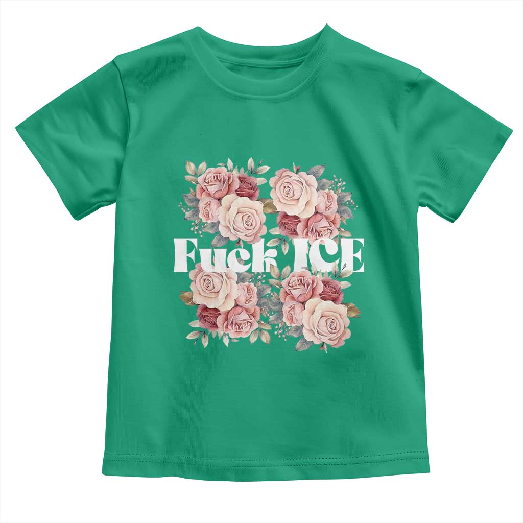Floral Protest Against Ice Toddler T Shirt Justice and Freedom Political Resistance TS02 Irish Green Print Your Wear