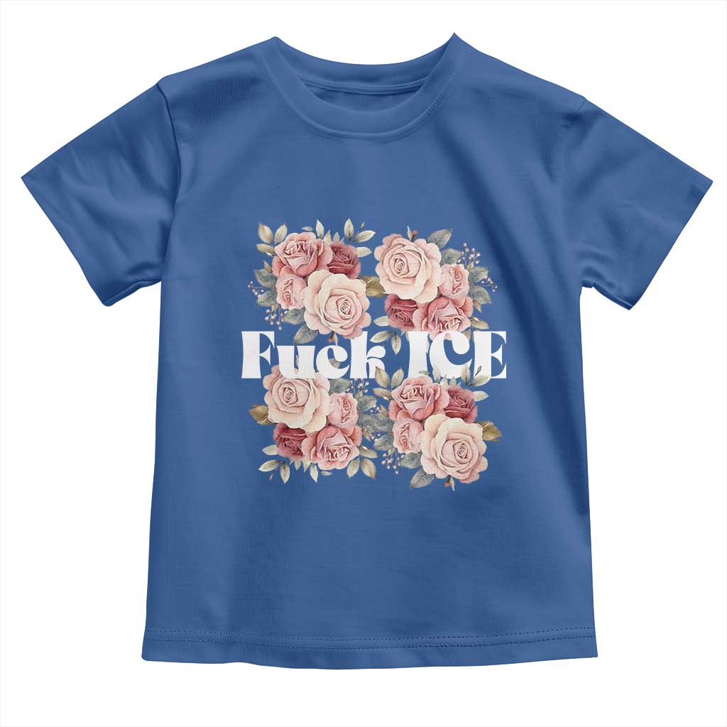 Floral Protest Against Ice Toddler T Shirt Justice and Freedom Political Resistance TS02 Royal Blue Print Your Wear