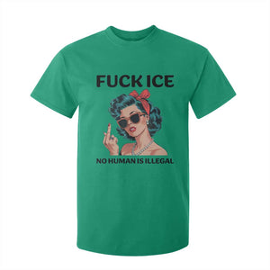 F Ice No Human Is Illegal T Shirt For Kid Feminist Pop Art Against Ice Protest Resistance TS02 Irish Green Print Your Wear