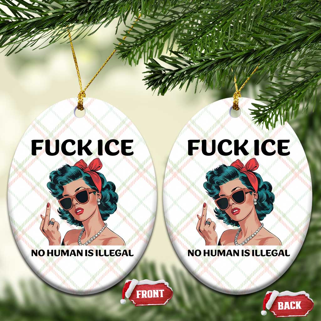 F Ice No Human Is Illegal Ceramic Ornament Feminist Pop Art Against Ice Protest Resistance TS02 Print Your Wear