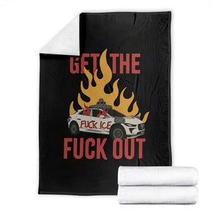 Ice Get the F Out Burning Car Graphic Throw Blanket Against Ice Protest Resistance TS02 Black Print Your Wear