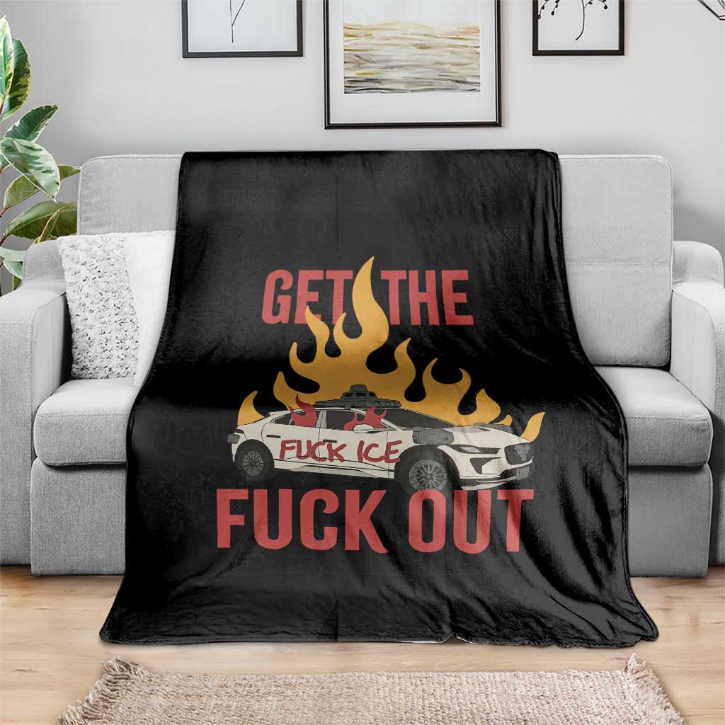 Ice Get the F Out Burning Car Graphic Throw Blanket Against Ice Protest Resistance TS02 Print Your Wear